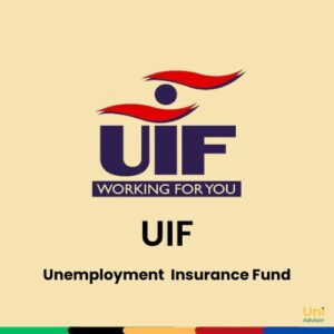 UIF Unemployment Insurance Fund