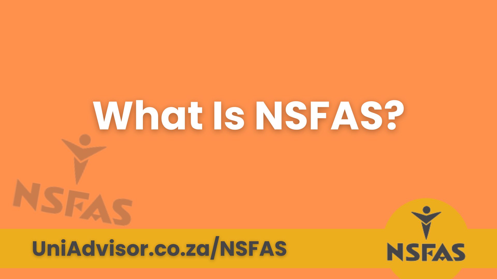 What Is NSFAS