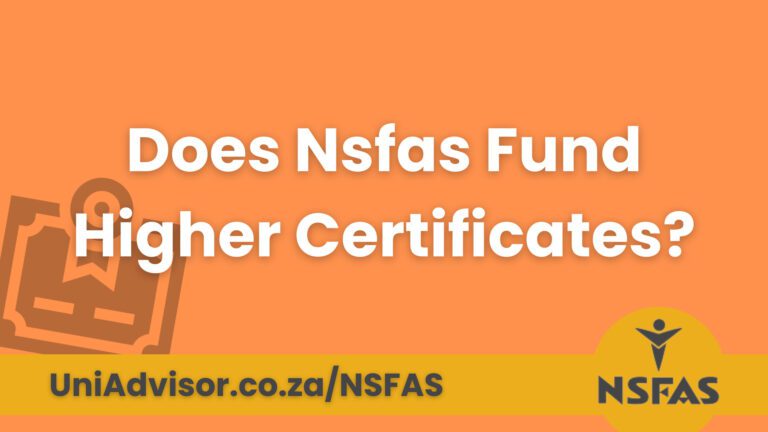 Does NSFAS fund Higher Certificates?