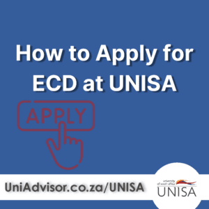 How to Apply for ECD at UNISA