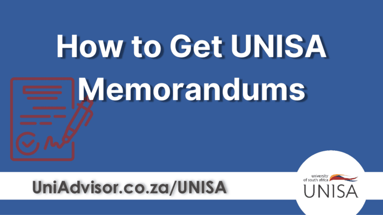 How to Get a UNISA Memorandum? 3 Quick Methods