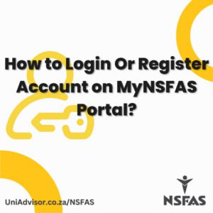 How to Login or Register Account on myNSFAS Portal?