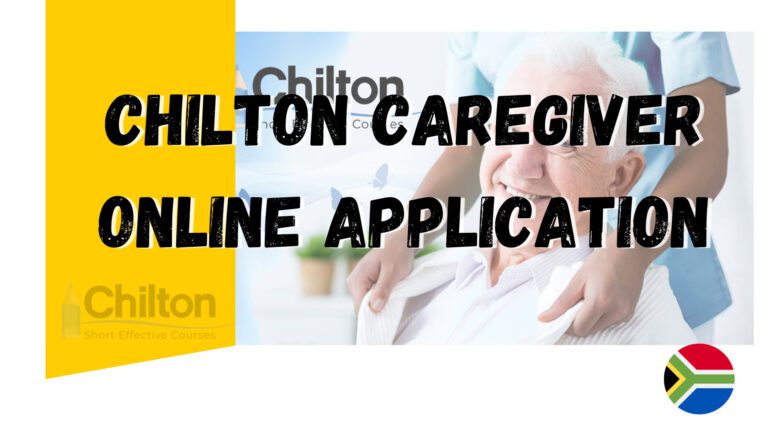 Chilton Caregiver Courses & Online Application Process
