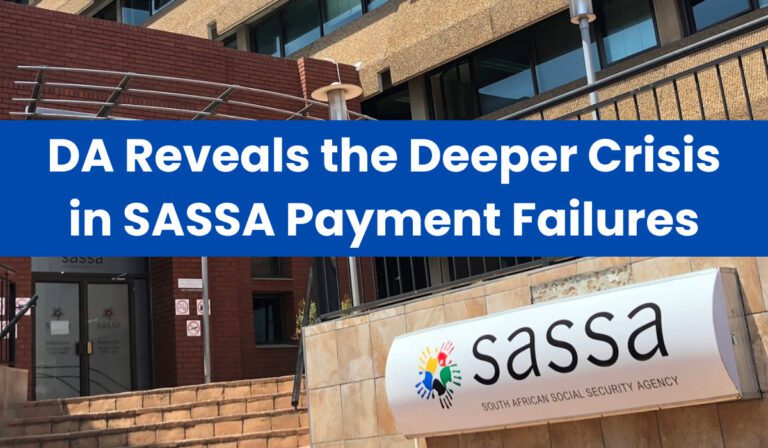 DA Reveals the Deeper Crisis in SASSA Payment Failures