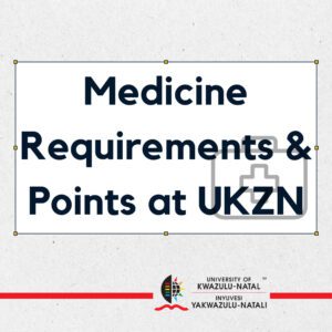 Medicine Requirements _ Points at UKZN