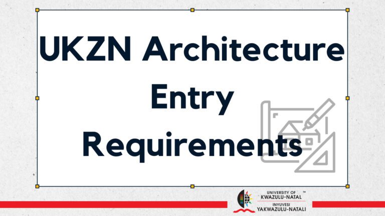 UKZN Architecture Requirements for Admission